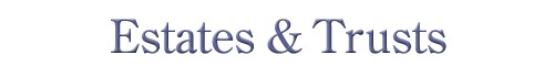 Experience in Estate Planning